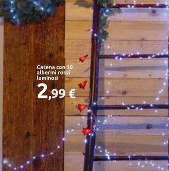 Carrefour Catena con 10 alberini rossi luminosi offerta
