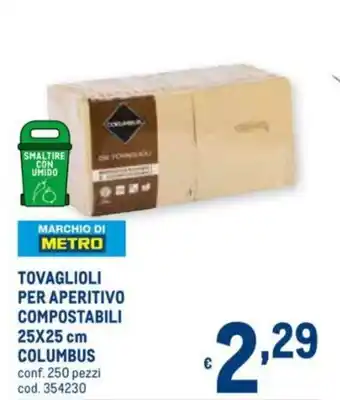 Metro Columbus Tovaglioli per Aperitivo Compostabili 25x25cm 250 pezzi offerta