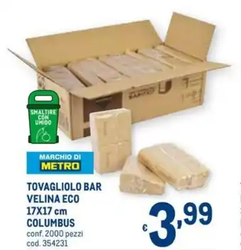 Metro Columbus Tovaglioli Bar Velina Eco 17x17cm 2000 pezzi offerta