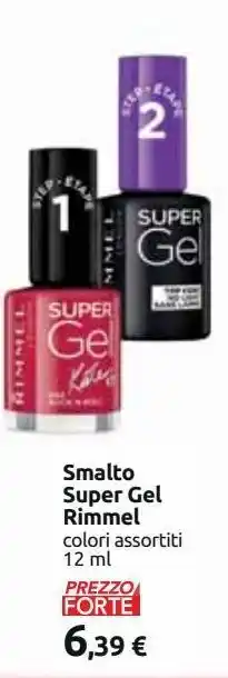 Carrefour Iper Smalto super gel rimmel offerta