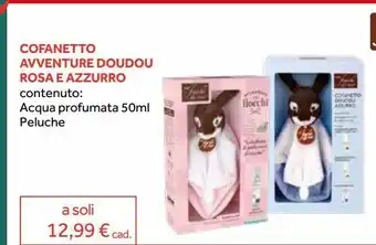 Cofanetto avventure doudou rosa e azzurro