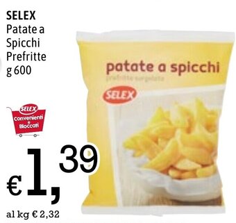 Famila Market Selex Patate a Spicchi Prefritte g 600 offerta