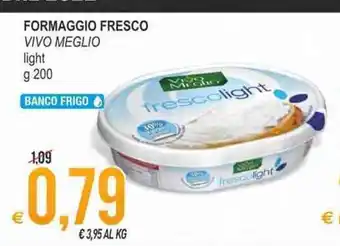 MD Discount Formaggio Fresco Vivo Meglio light 200 g offerta