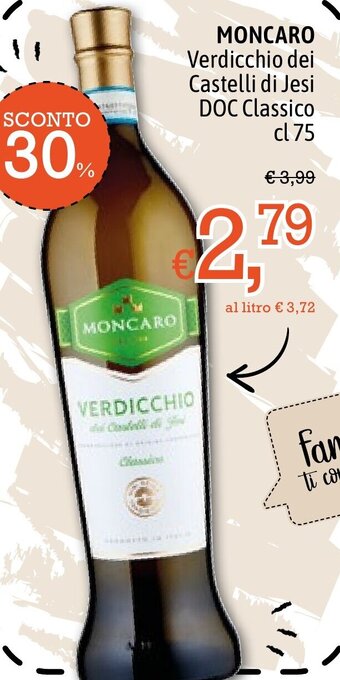 Famila Market Moncaro Verdicchio dei Castelli di Jesi DOC Classico cl 75 offerta