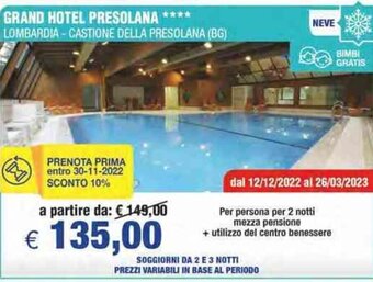 MD Discount Grand Hotel Presolana Lombardia Castione Della Presolana(BG) offerta