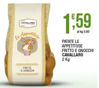 Cavallaro Patate Le Appetitose Fritto e Gnocchi 2 kg