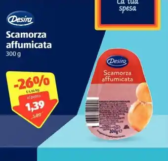 ALDI Desira Scamorza affumicata 300g offerta