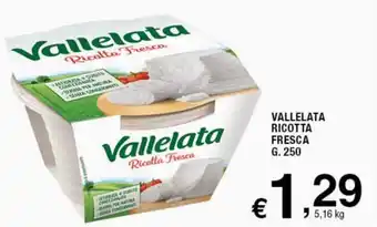 Vallelata Ricotta Fresca 250 g
