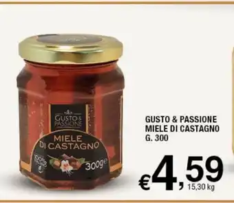 Sigma Superstore Gusto & Passione Miele Di Castagno 300 g offerta