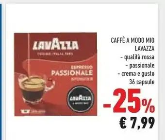 Conad Lavazza Caffe Qualita Rossa/ Espresso Passionale/ Crema E Gusto 36 Capsule A Modo Mio offerta