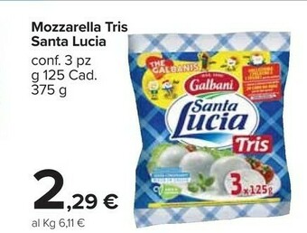 Carrefour Market Galbani Santa Lucia Tris Mozzarella 375 G(ml) offerta