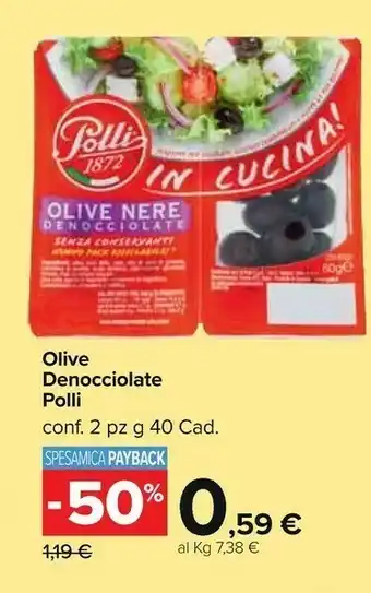 Carrefour Market Polli Polli - Olive Nere Denocciolate in Vaschetta 80 g(ml) offerta