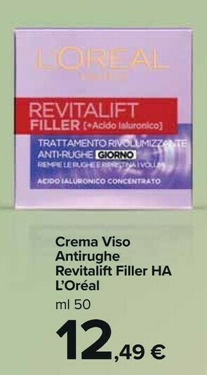 Carrefour Market L'Oreal Crema Viso Antirughe Revitalift Filler HA offerta