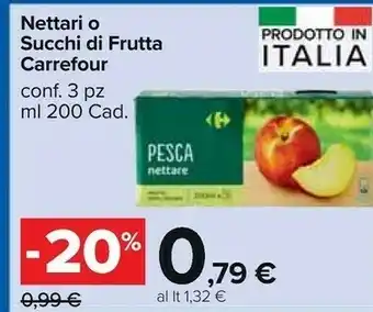 Carrefour Market Nettari O Succhi Di Frutta offerta