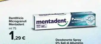 Carrefour Market Mentadent Mentadent Dentifricio Microgranuli offerta