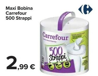 Carrefour Market Carrefour Maxi Bobina 500 Strappi offerta