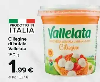 Carrefour Vallelata Ciliegine Di Bufala offerta