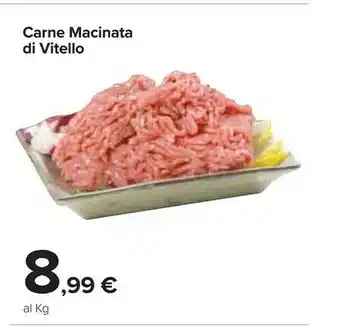 Carrefour Carne Macinata Di Vitello offerta