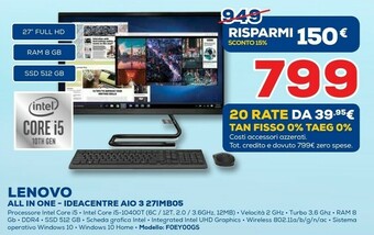 Euronics Lenovo IdeaCentre AIO 3 27IMB05 68,6 Cm (27") 1920 X 1080 Pixel Intel® Core™ I5 Di Decima Generazione 8 GB DDR4-SDRAM 512 GB offerta
