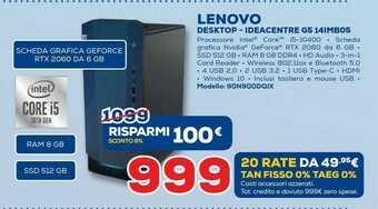 Euronics Lenovo IdeaCentre G5 14IMB05 DDR4-SDRAM I5-10400F Tower Intel® Core™ I5 Di Decima Generazione 8 GB 512 GB SSD Windows 10 Home offerta