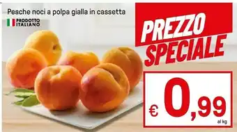 Iper La Grande Pesche Noci A Polpa Gialla In Cassetta offerta