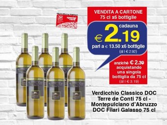 Verdicchio Classico DOC Terre de Conti 75 cl - Montepulciano d'Abruzzo DOC Filari Galasso 75 cl