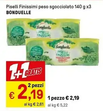 Iper La Grande Bonduelle Piselli Extra Fini offerta