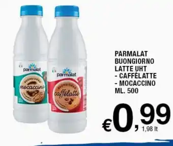 Sigma Superstore Parmalat Buongiorno Latte UHT Caffèlatte,Mocaccino 500 ml offerta
