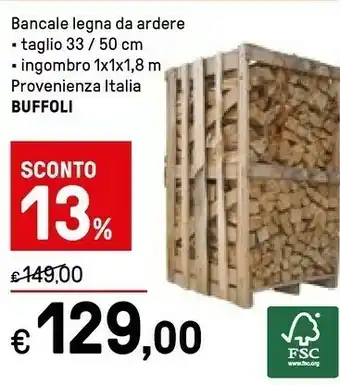 Buffoli Bancale Legna Da Ardere