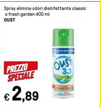 Oust Spray Elemina Odori Disinfettante