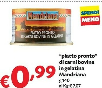 Pam Mandriana Piatto Pronto Di Carni Bovine In Gelatina 140 G(ml) offerta