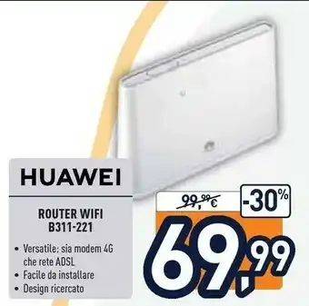 Unieuro Huawei B311-221 Router Wireless Banda Singola (2.4 GHz) Gigabit Ethernet 3G 4G Bianco offerta