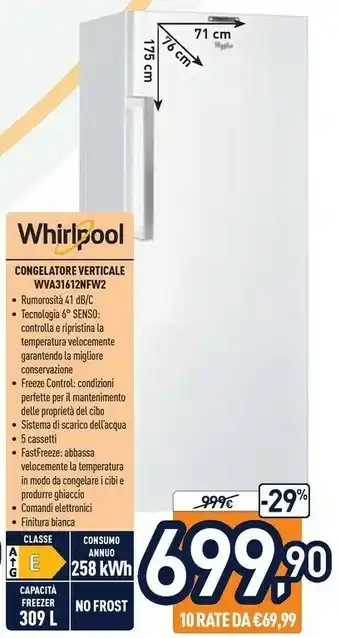 Unieuro Whirlpool WVA31612 NFW 2 Congelatore Libera Installazione Verticale 303 L E Bianco offerta
