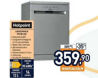 Unieuro Hotpoint HFC 2B+26 X Lavastoviglie Libera Installazione 14 Coperti E offerta