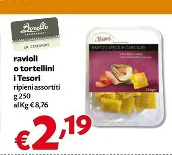 Borello Supermercati I tesori Pasta all'uovo offerta