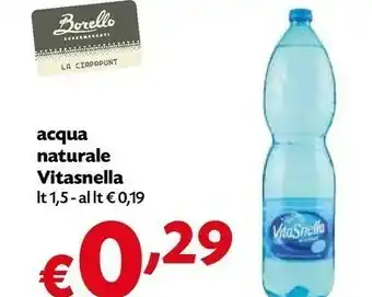 Borello Supermercati Vitasnella Acqua offerta
