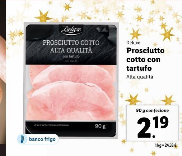 Prosciutto cotto con tartufo deluxe offerta di Lidl