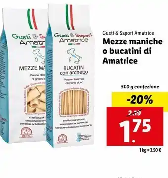 Lidl Mezze maniche o bucantini di amatrice 500g offerta