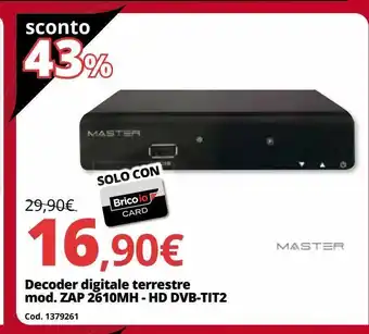 Brico Io Decoder digitale terrestre offerta
