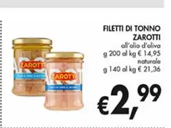Supermercato Coal Filetti di tonno zarotti all' olio d' oliva g 200 / naturale g 140 offerta