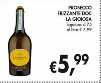 Supermercato Coal Prosecco frizzante doc la gioiosa offerta