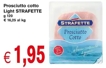 Coal City Strafette Prosciutto cotto Light g 120 offerta