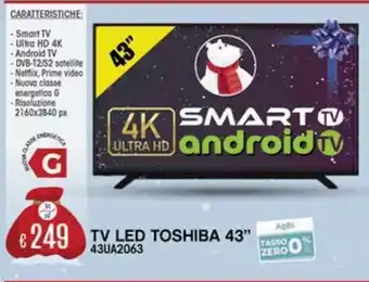 Il Gigante Tv led toshiba 43" offerta