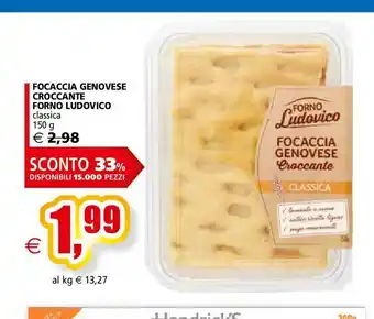 Il Gigante Focaccia genovese croccante forno ludovico offerta