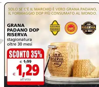 Il Gigante Grana padano dop riserva offerta