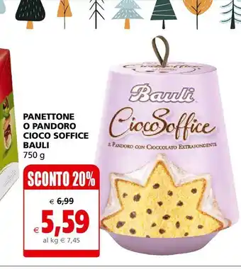Il Gigante Panettone o pandoro cioco soffice bauli 750 g offerta