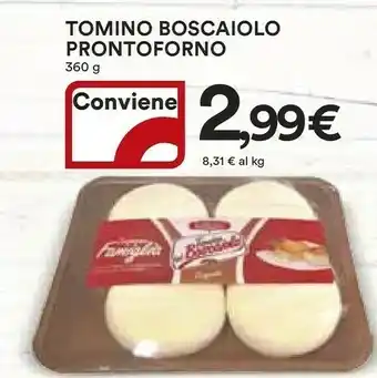 Coop Caseificio Longo Tomino Boscaiolo Prontoforno offerta
