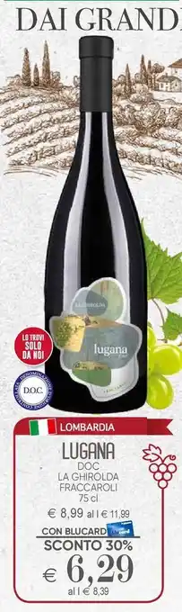 Il Gigante Lugana doc offerta
