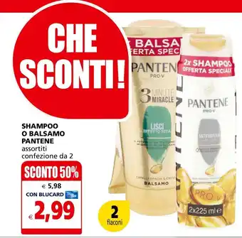 Il Gigante Shampoo o balsamo pantene offerta