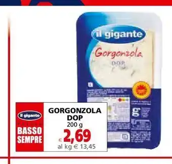 Il Gigante Gorgonzola dop 200 g offerta